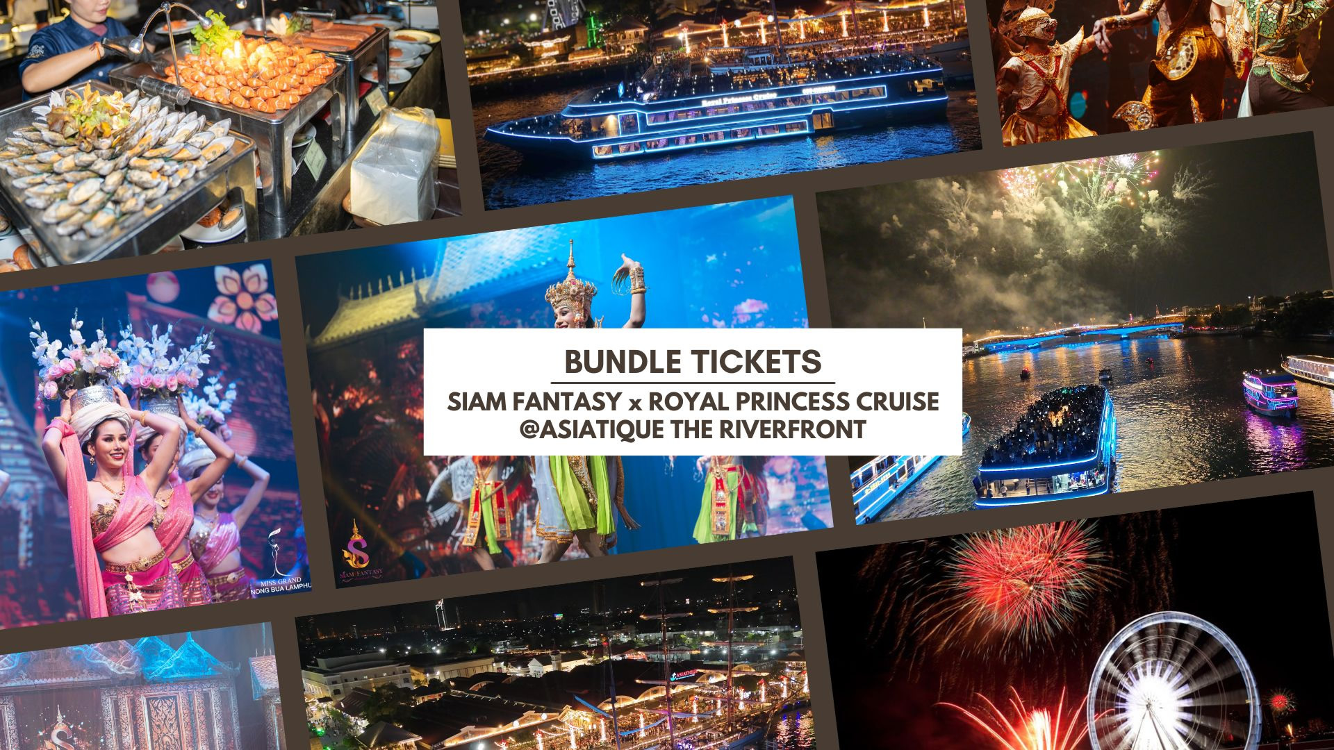 Siam Fantasy Ticket x Royal Princess Cruise Ticket